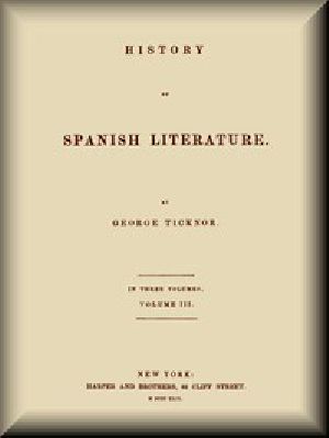 [Gutenberg 56490] • History of Spanish Literature, vol. 3 (of 3).